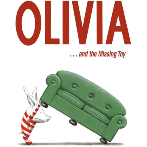 Olivia . . . and the Missing Toy Hardcover – Picture Book, October 1, 2003
