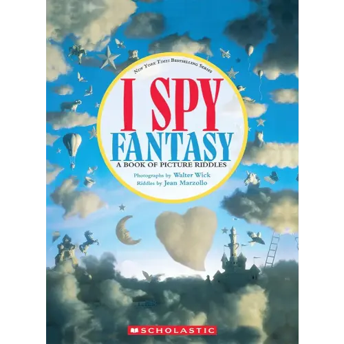 I Spy Fantasy: A Book of Picture Riddles