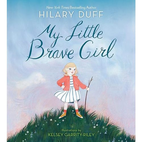 My Little Brave Girl Board book – November 7, 2023