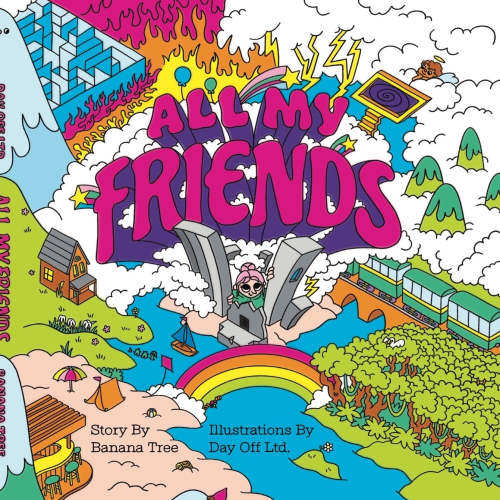 All My Friends Book