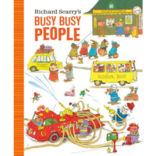 Richard Scarry's Busy Busy People by Richard Scarry, Board Book | Barnes & Noble®
