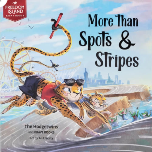 More Than Spots & Stripes by The Hodgetwins and Brave Books
