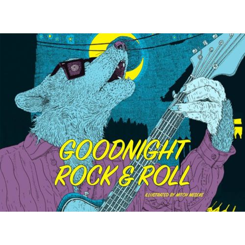 GOODNIGHT ROCK & ROLL