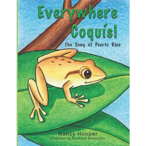 Everywhere Coquís: The Song of Puerto Rico