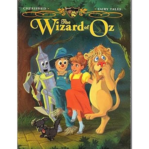 The Wizard of Oz Cherished Fairy Tales