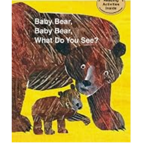 My First Reader Baby Bear, Baby Bear, What Do You See?