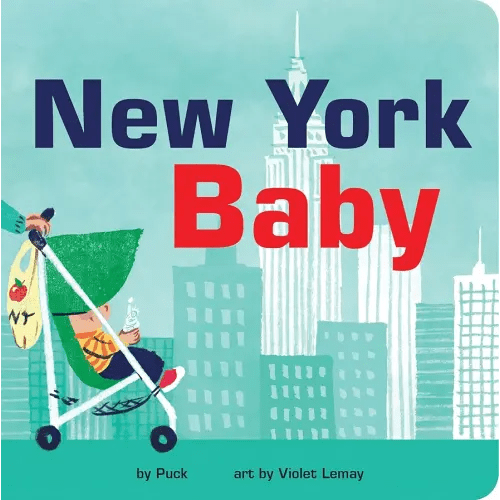 New York Baby: A Giftable Board Book with Activities that Explores the Big Apple (Perfect Christmas Stocking Stuffer) (Local Baby Books)