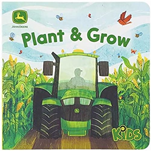Plant & Grow (John Deere Lift-A-Flap Board Book)