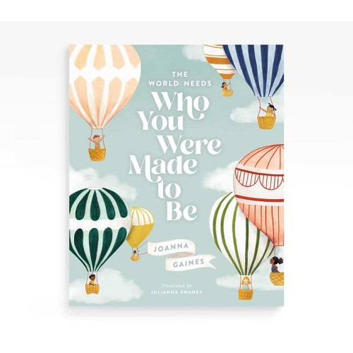 The World Needs Who You Were Made to Be
