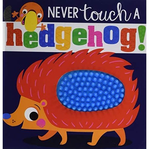 NEVER touch a hedgehog
