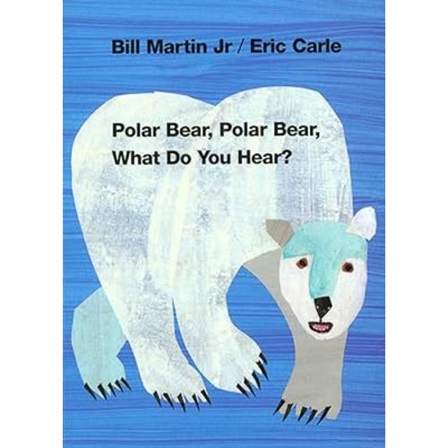 Polar Bear, Polar Bear, What Do You Hear? (Brown Bear and Friends)