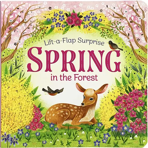 Spring In The Forest Deluxe Lift-a-Flap & Pop-Up Seasons Children's Board Book (Lift-a-flap Surprise)