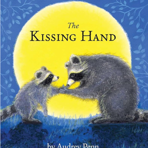 The Kissing Hand (The Kissing Hand Series)