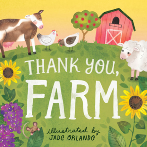 Thank You, Farm: A Board Book book by Storey Publishing
