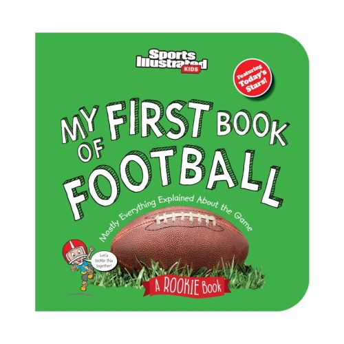 My First Book Of Football (board Book) - (sports Illustrated Kids My First Book) By Sports Illustrated Kids