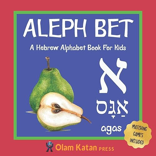 Aleph Bet: A Hebrew Alphabet Book For Kids: Hebrew Language Learning Book For Babies Ages 1 - 3: Matching Games Included: Gift For Jewish Parents With Children Paperback – February 24, 2020