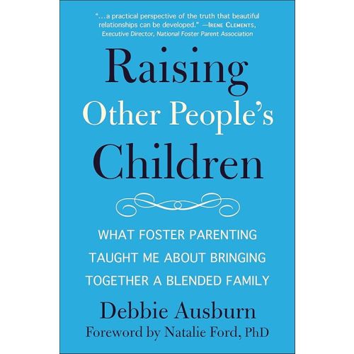 Raising other people's children book