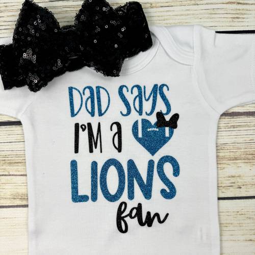 Dad Says I&#39;m A Lions Fan Football Bodysuit Outfit For Baby Girl Customizable