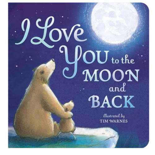 I Love You to the Moon and Back
