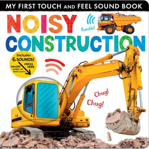 Noisy Construction - (my First) By Lauren Crisp (board Book)