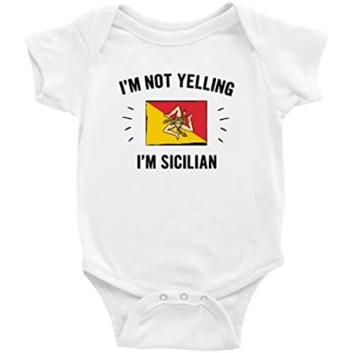 I'm Not Yelling, I'm Sicilian Cute Baby Bodysuits Newborn Clothes