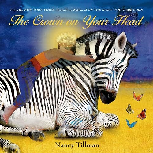 The Crown on Your Head Board book – Picture Book, January 14, 2014