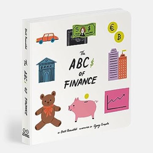 The ABCs of Finance Board book-Teach your Child the Art of Snack Negotiation, Playhouse Real Estate and Toy Lending-Children board books-(Board Books for Toddlers, Children’s board book,gifts)
