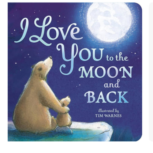 I Love You to the Moon and Back