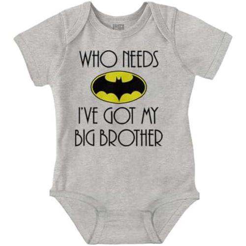 Classic Teaze Who Needs Bat I've Got My Big Brother Baby Romper Boys or Girls