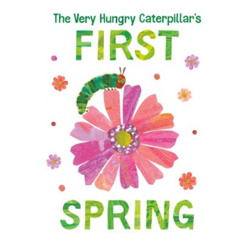 The World of Eric Carle: The Very Hungry Caterpillar's First Spring (Board book)