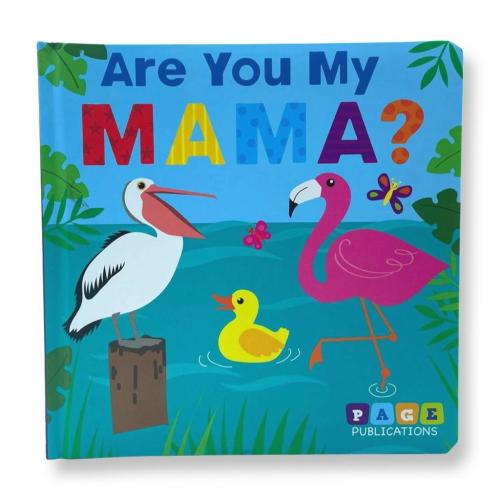 Are You My Mama? (Board Book)