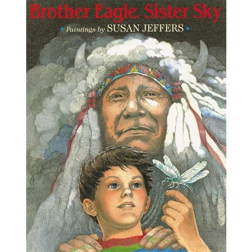 Brother Eagle, Sister Sky Paperback – Picture Book, July 22, 2002