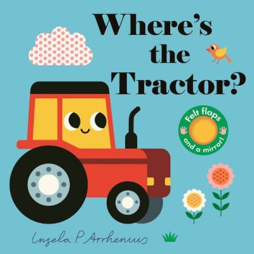Where's The Tractor? - (board Book)