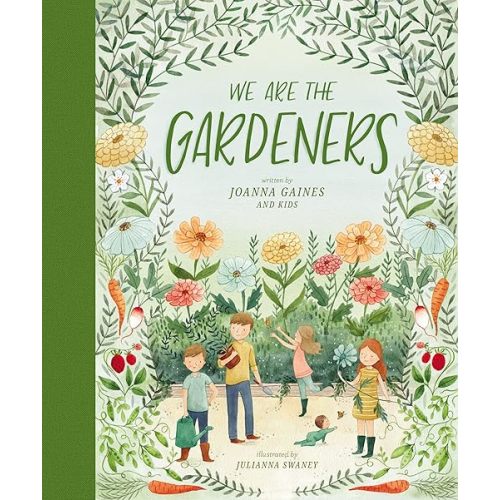 We Are the Gardeners Hardcover – Picture Book, March 26, 2019