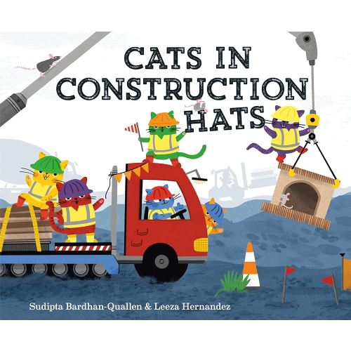 Cats in Construction Hats (Cats in Hats)