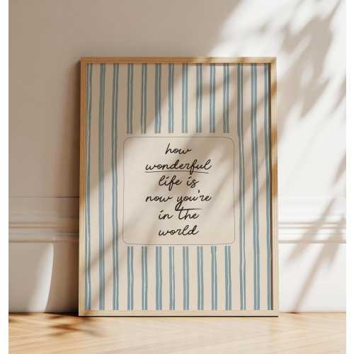 How Wonderful Life Is Quote Nursery Print, Baby Boy Room, Vintage Blue and Ivory Stripes Art