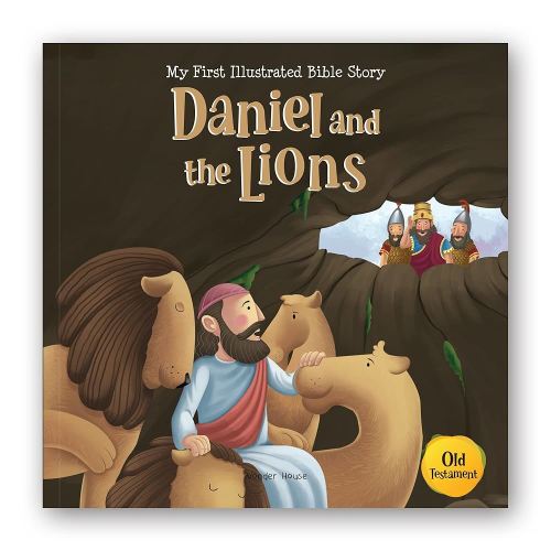 Daniel and the Lions (My First Bible Stories)