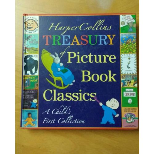 HarperCollins Treasury of Picture Book Classics: A Child's First Collection