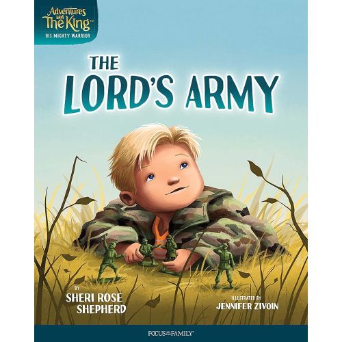 The Lord's Army (Adventures with the King: His Mighty Warrior)