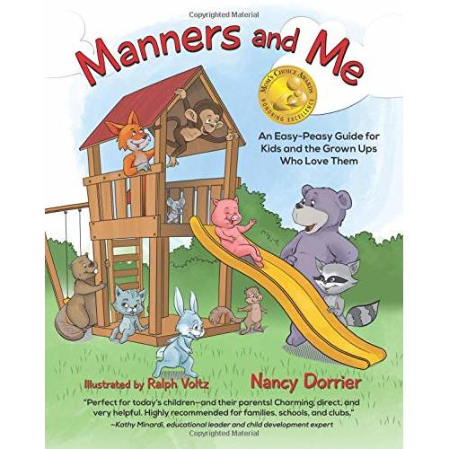 Manners and Me: An Easy-Peasy Guide for Kids and the Grown Ups Who Love Them