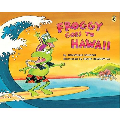 Froggy Goes to Hawaii Paperback – April 12, 2012