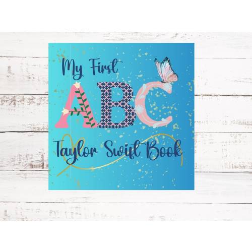 My First ABCs, Swelce, Taylor Merch, Eras Tour 2024, Version, In My Newborn Era, Baby Shower Gift, Graduation Gifts for Her High School