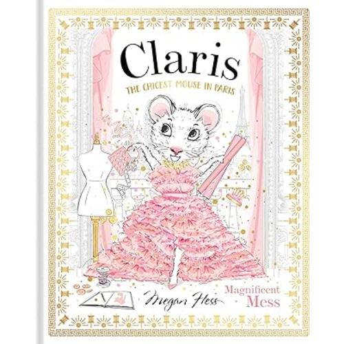 Claris: Magnificent Mess: Claris #8