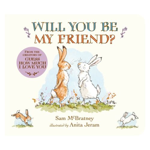 Will You Be My Friend? - (Guess How Much I Love You) by  Sam McBratney (Board Book)