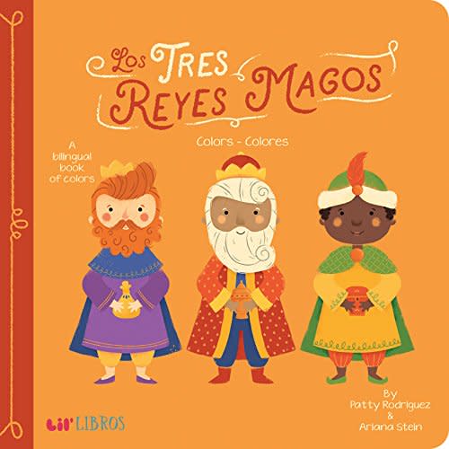 Tres Reyes Magos: Colors / Colores (Bilingual: English/Spanish): Colors / Colores (Lil' Libros) (English and Spanish Edition)