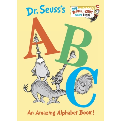 Dr. Seuss's Abc: An Amazing Alphabet Book!