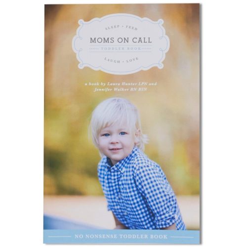 Moms on Call Toddler Book: 15 Months-4 Years
– Gerber Childrenswear