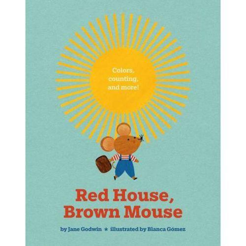 Red House, Brown Mouse - By Jane Godwin (board Book)