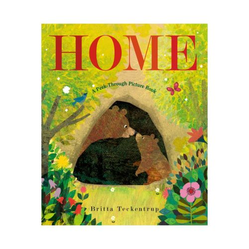 Home: A Peek-Through Picture Book - by Britta Teckentrup (Hardcover)