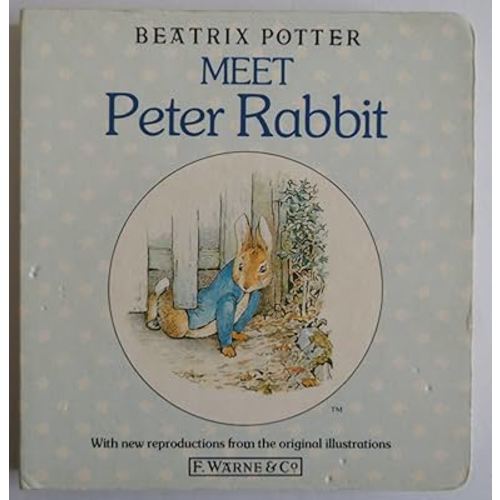 Meet Peter Rabbit (First Board Book, Potter)